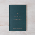 A Gentle Reminder - book - Adored A Lovely Boutique