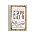Biscuits, Butter and Blessings