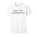 East Hill Elementary Modern Font T-Shirt