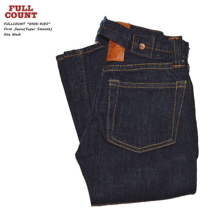 FULL COUNT "0105-KIDS" First Jeans(Super Smooth)