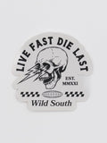 Live Fast Die Last Sticker