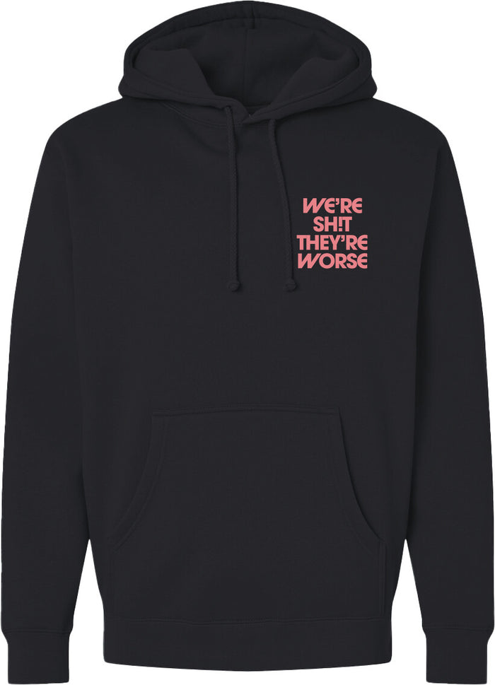 MiB We're Shit, They're Worse Crest Hoodie