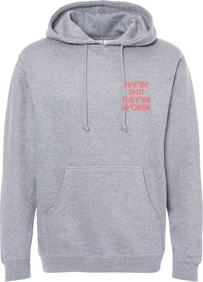 MiB We're Shit, They're Worse Crest Hoodie